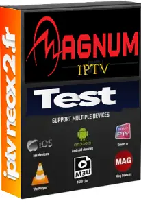 MAGNUM OTT IPTV : test 1 jour
