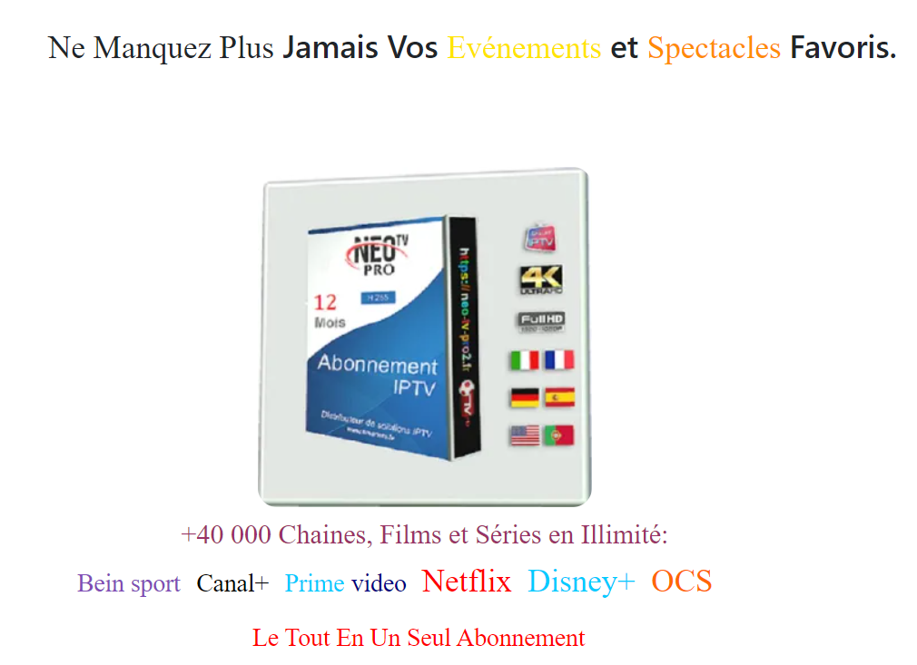 Abonnement NEOX2 IPTV 4k FULL HD 12 Mois
