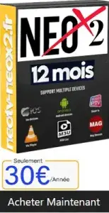 Abonnement IPTV Neox2 Premium